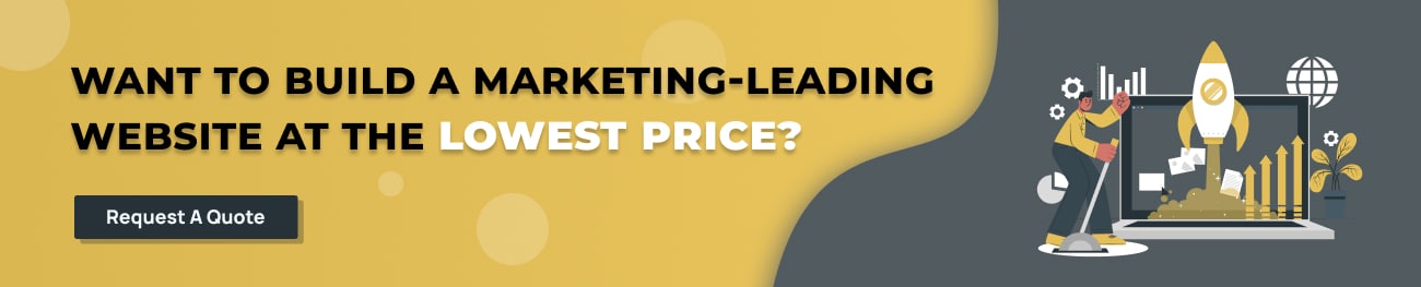 Want to build a marketing-leading website at the lowest price_